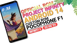 Custom Rom Poco F1 Project Infinity 1.2 Android 14 | Poco F1 is Back