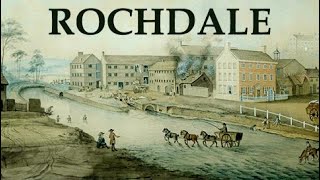 ROCHDALE Past & Present