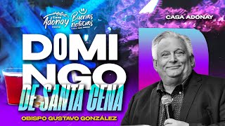 🟣 Servicio de Santa Cena - Solo Puedo Mirarte a Ti - Ob.Gustavo González | 🔴 EN VIVO