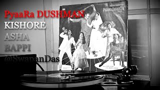 Ek Dhoondho Milte Hain Hazaron | Kishore & Asha | Bappi Lahiri |  PYAARA DUSHMAN | @SwapanDas