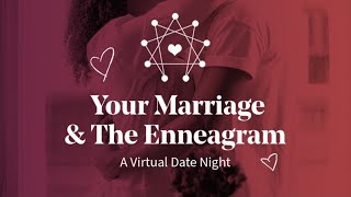 Your Enneagram Coach Virtual Date Night 2021