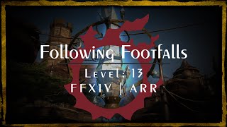 #16 - Following Footfalls - Ul'dah