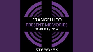 Present Memories (Original Mix)