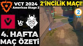 Sentinels vs G2 MAÇ ÖZETİ | VALORANT 2024 Americas Stage 2 - 4. HAFTA