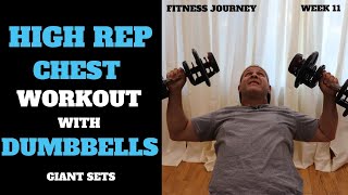 High Rep Chest workout with Dumbbells / Giant Sets