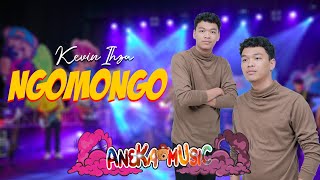 Kevin Ihza - NGOMONGO (Official Music Video ANEKA MUSIC)