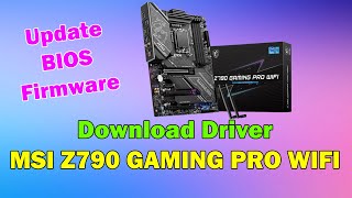 How to Download driver MSI Z790 GAMING PRO WIFI Motherboard windows 11 or 10