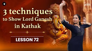 3 WAYS to show Ganesh in Kathak | Kathak Dance Lessons for Beginners #kathak