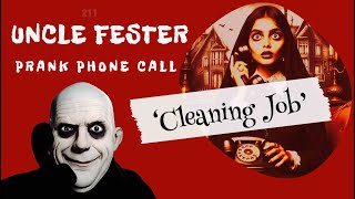 Phone Call Prank "Cleaning Job"