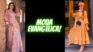 MODA EVANGÉLICA! 🥰