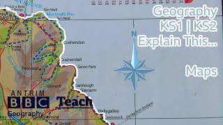 Geography | KS1 | KS2 | Maps | BBC Teach