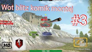 Wot blitz komik montaj 3