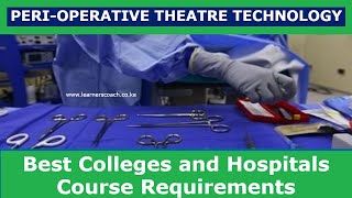 Best Colleges and Hospitals That Offer Perioperative Theatre Technology Course