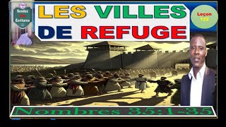 Les Villes de Refuge ll Sondez les écritures, Nombres 35