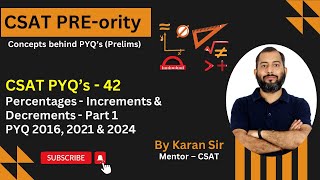 CSAT PYQ’s - 42 | PYQ 2016, 2021 & 2024 | CSAT - PREority | Karan Sir | NeenvIAS #upsc #csat