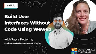 Build User Interfaces Without Code Using Weweb with Joyce Kettering