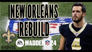 Rebuilding the New Orleans Saints with WEAK DRAFT CLASSES | Madden 24 Franchise