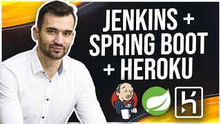 JENKINS PIPELINE - AUTOMATYZACJA BUDOWANIA, TESTOWANIA I WDRAŻANIA APLIKACJI SPRING NA HEROKU