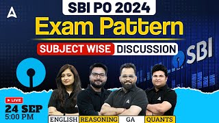 SBI PO Exam Pattern | SBI PO Subject Wise Discussion | SBI PO Preparation 2024