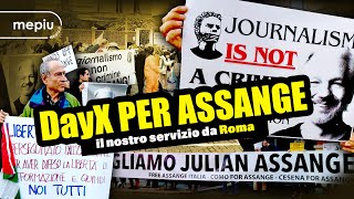 DayX per Assange - Il nostro servizio da Roma