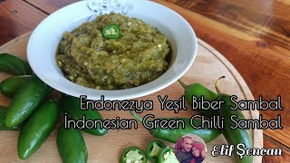 Endonezya Yeşil Biber Sambal/İndonesia Green Chilli Sambal/Sambal İjo Pedas