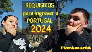 ¿Que se necesita para INGRESAR a PORTUGAL? 2024 #portugal #emigrar #consejos #requisitos