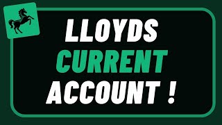 Lloyds Bank Current Account - How to Sign Up