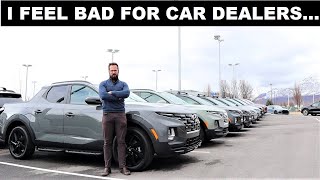 I Feel Bad For Car Dealers...