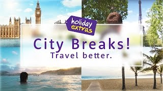 Which City break are you?! ✈️🙌🏻🌎 | Travel Better with Holiday Extras