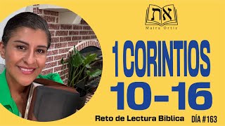 Día #163 1 Corintios 10-16