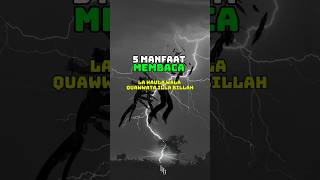 manfaat membaca lahaula walaquata illabilla #feedshorts #shortvideo #youtubeshort