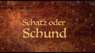 Schatz oder Schund #1