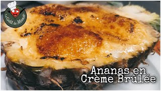 [TUTO] Ananas en crème brûlée ! Dessert simple à réaliser.