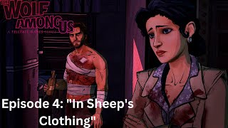 The Wolf Among Us Episode 4 - "In Sheep's Clothing" Full Episode