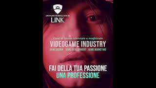 Corsi di Laurea Industria del Gaming - Università degli Studi Link