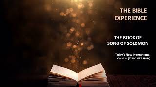 The Scripture Experience.   SONG OF SOLOMON