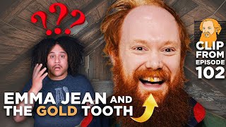 Emma Jean and The Gold Tooth | The William Montgomery Show