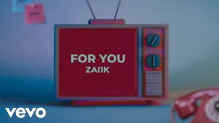 Zai - For You (Official Audio)