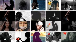 🥺Sad girl dpz picture |💔broken heart dp|😥alone girl photo| miss you pose| Snapchat hide face poses