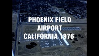 1976, PHOENIX FIELD AIRPORT, FAIR OAKS CALIFORNIA