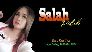 SALAH PILIH DEDE RISTY cover Team Family Tarling voc. KRISTINA