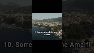 10. Sorrento and the Ammalfi Coast #italytravelguide #europe #top10destinations #italyvillages #love