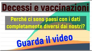 Vaccinazioni e decessi: perché ci sono differenze abissali fra i dati europei e altri paesi - quali?