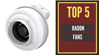 The Best Radon Fans Reviews 2020