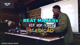 HIP HOP VIBE PT 1 -  BEAT MAKER SILINDRO VS ALEN  | 3 EDIÇÃO