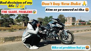 New Duke 250 Lekar Bahot Badi Galti Kar Diye 😰 | Never expected this from Ktm 😡🤬 |Must watch 🙏😤