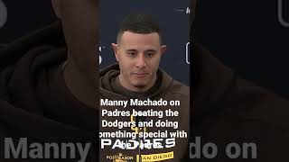 Manny Machado on Padres finally beating the Dodgers