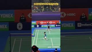 Badminton Ultimate Deception Shot By HS Prannoy /#Badminton /#badmintondeception