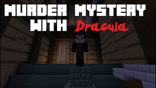 Murder Mystery with Count Dracula (and Vendetta Gaming) | Minecraft Hypixel