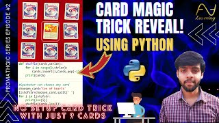 ProMathGic Series Ep.2 | Card tricks Reveal using Python | Self-Working Trick | ASA learning